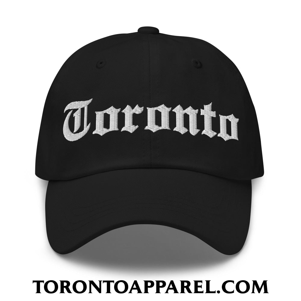 Toronto Old English Embroidered Unstructured Dad Hat - Black - Toronto Apparel