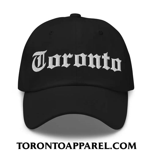 Toronto Old English Embroidered Unstructured Dad Hat - Black - Toronto Apparel