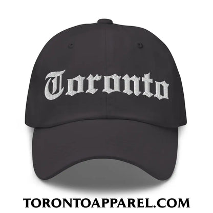 Toronto Old English Embroidered Unstructured Dad Hat - Dark Grey - Toronto Apparel