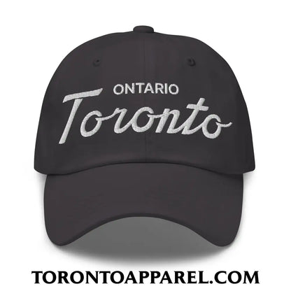 Toronto Ontario Classic Sports Script Embroidered Unstructured Dad Hat - Dark Grey - Toronto Apparel