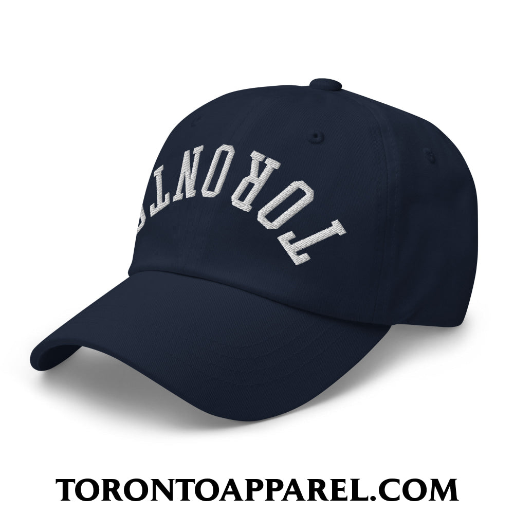 Upside Down Toronto Embroidered Unstructured Dad Hat - Toronto Apparel