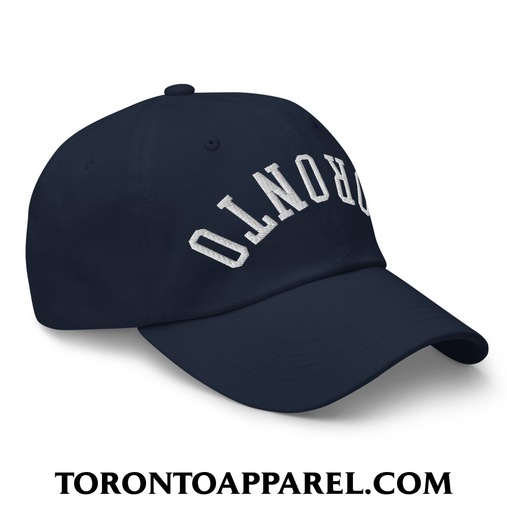 Upside Down Toronto Embroidered Unstructured Dad Hat - Toronto Apparel