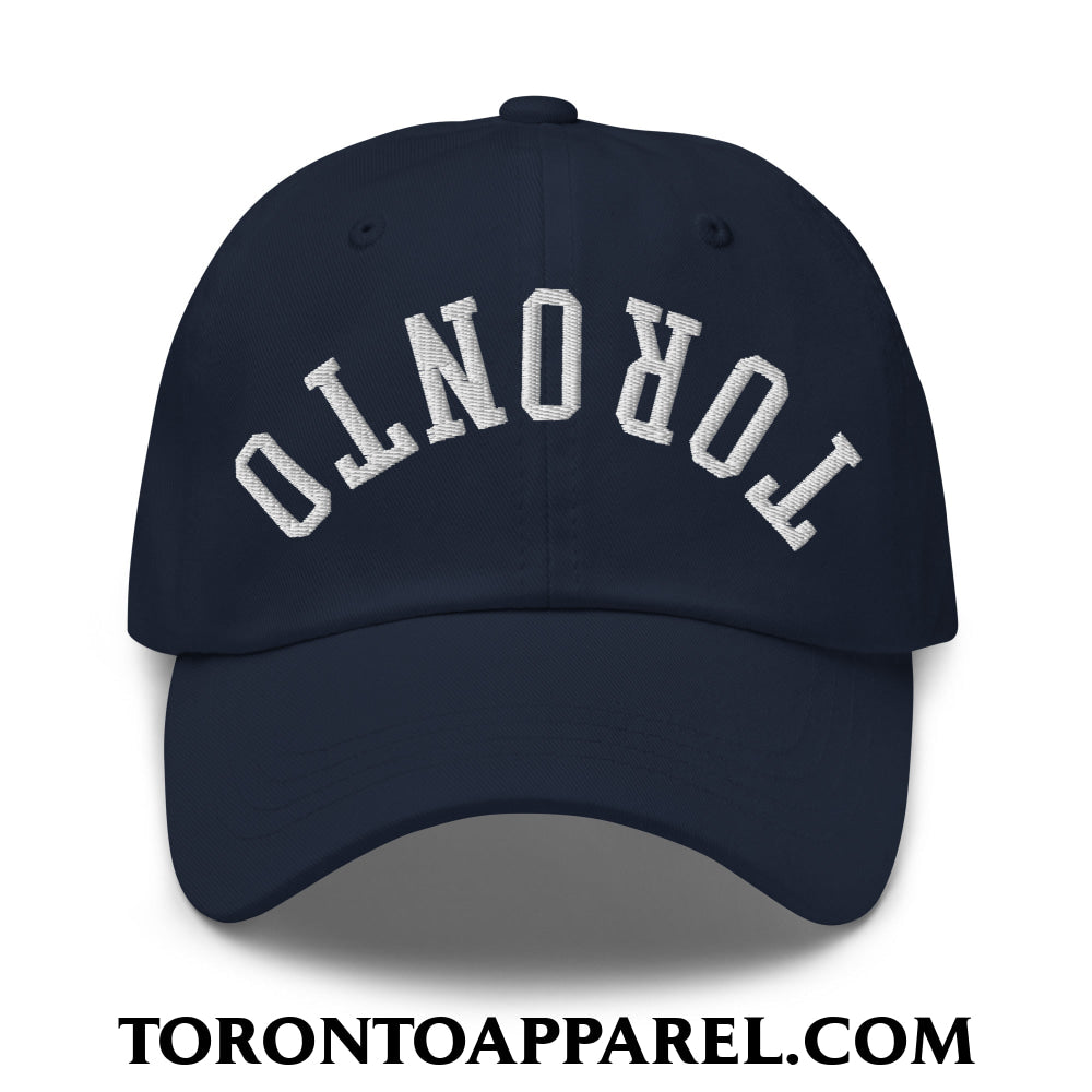 Upside Down Toronto Embroidered Unstructured Dad Hat - Navy - Toronto Apparel